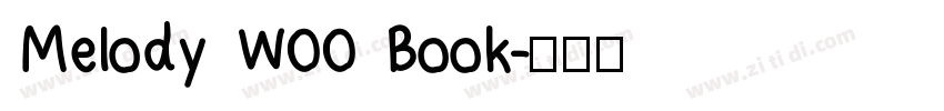 Melody W00 Book字体转换